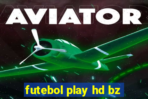 futebol play hd bz